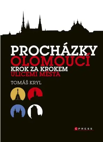 Cestopisy Procházky Olomoucí - Tomáš Kryl