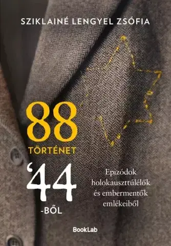 Svetová beletria 88 történet '44-ből - Zsófia Sziklainé Lengyel