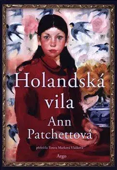 Svetová beletria Holandská vila - Ann Patchettová