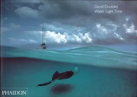 Cudzojazyčná literatúra Water Light Time - David Doubilet