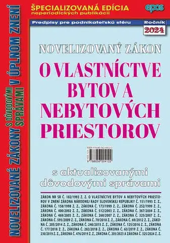 Zákony, zbierky zákonov Novelizovaný zákon o vlastníctve bytov a nebytových priestorov 22/2024