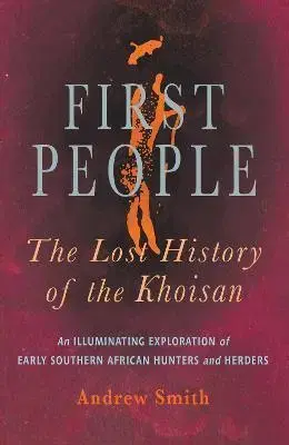 Svetové dejiny, dejiny štátov First People - Smith Andrew Phillip