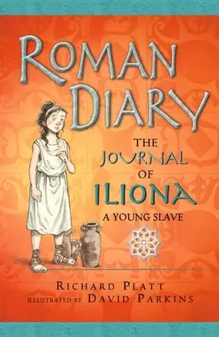 Encyklopédie pre deti a mládež - ostatné Roman Diary - Richard Platt