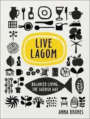 Rozvoj osobnosti Live Lagom - Anna Brones