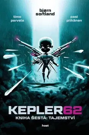 Sci-fi a fantasy Kepler62: Tajemství. Kniha šestá - Timo Parvela