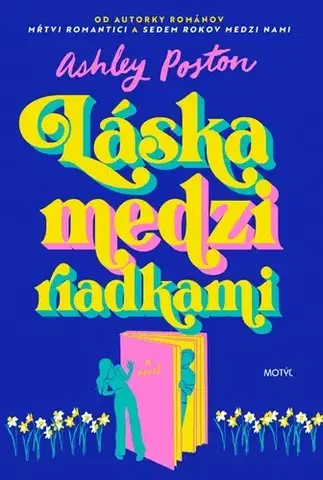 Romantická beletria Láska medzi riadkami - Ashley Poston