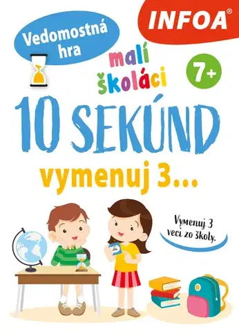 Kartové hry Vedomostná hra - 10 sekúnd - Malí školáci (SK vydanie)