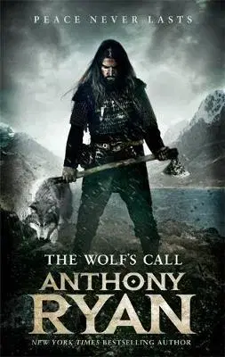 Cudzojazyčná literatúra The Wolf's Call - Anthony Ryan