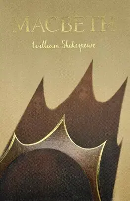 Dráma, divadelné hry, scenáre Macbeth (Collector's Edition) - William Shakespeare