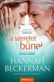 Romantická beletria A ?szeretet bűnei - Hannah Beckerman