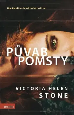 Detektívky, trilery, horory Půvab pomsty - Victoria Helen Stone,Klára Kolinská