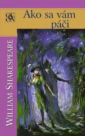 Dráma, divadelné hry, scenáre Ako sa vám páči - William Shakespeare,neuvedený