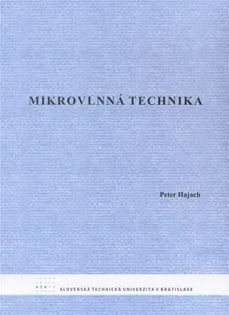 Veda, technika, elektrotechnika Mikrovlnná technika - Peter Hajach