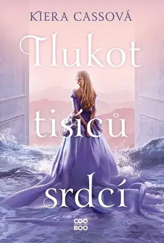 Fantasy, upíri Tlukot tisíců srdcí - Kiera Cass,Hana Netušilová,Kristýna Vyhlídková