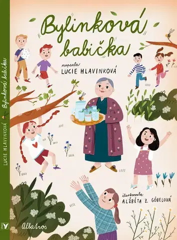 Rozprávky Bylinková babička - Lucie Hlavinková