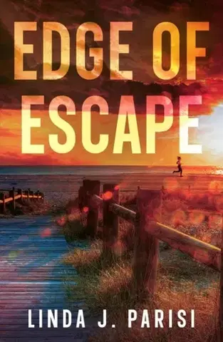 Romantická beletria Edge of Escape - Linda J. Parisi