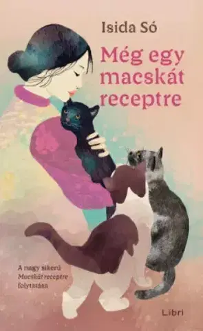 Svetová beletria Még egy macskát receptre - Isida Só