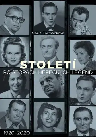 Biografie - ostatné Století: po stopách hereckých legend - Marie Formáčková