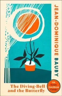 Cudzojazyčná literatúra Diving-Bell And The Butterfly Matchbook Classics - Jean-Dominique Bauby