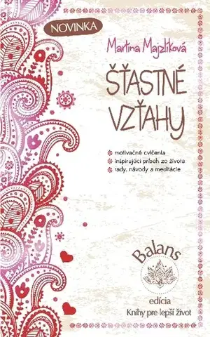 Duchovný rozvoj Šťastné vzťahy - Martina Majzlíková