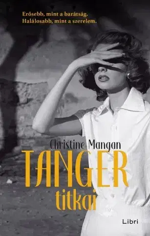 Detektívky, trilery, horory Tanger titkai - Christine Manganová