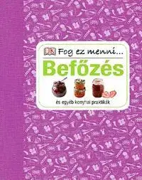 Konzervovanie, mrazenie Befőzés - Amanda Wright