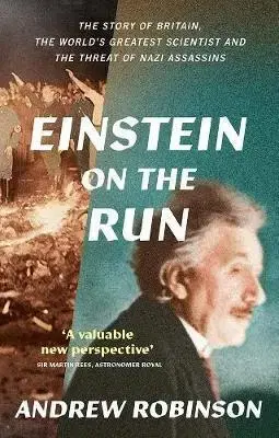 Veda, vynálezy Einstein on the Run - Robinson Andrew