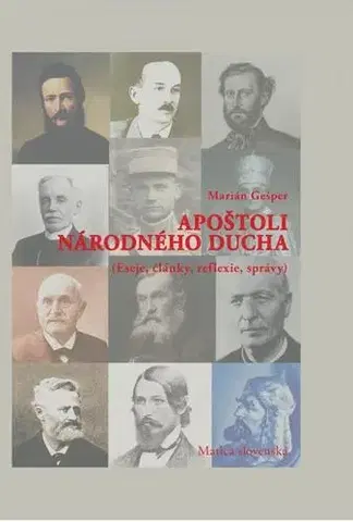 Slovenské a české dejiny Apoštoli národného ducha - Marián Gešper