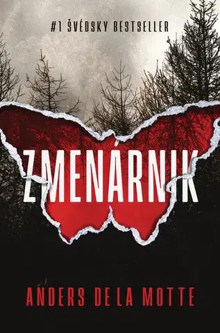 Detektívky, trilery, horory Zmenárnik - Motte de la Anders