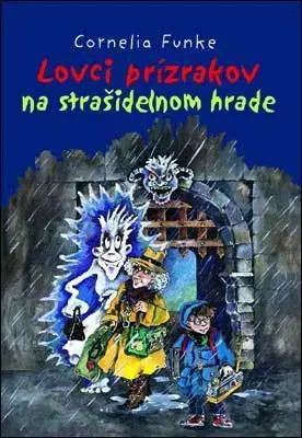 Pre chlapcov Lovci prízrakov na strašidelnom hrade - Cornelia Funkeová,Patrícia Elexová