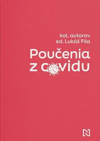 Sociológia, etnológia Poučenia z covidu - Kolektív autorov,Lukáš Fila