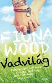 Young adults Vadvilág - Fiona Wood