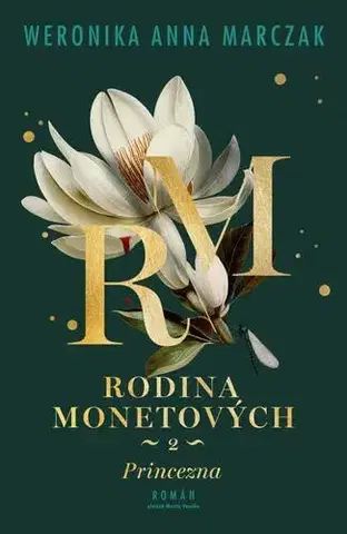Young adults Rodina Monetových 2: Princezna - Weronika Anna Marczak