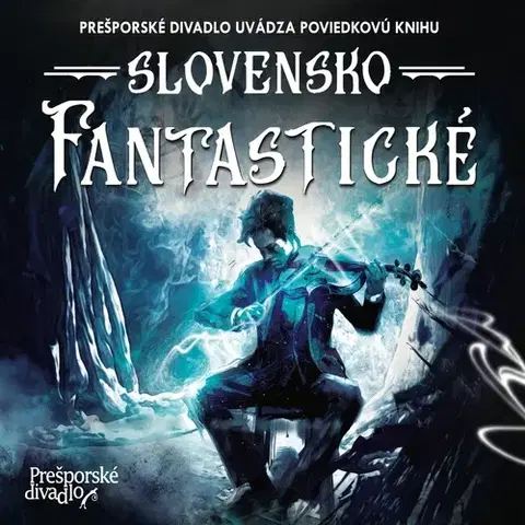 Sci-fi a fantasy Prešporské divadlo Slovensko Fantastické
