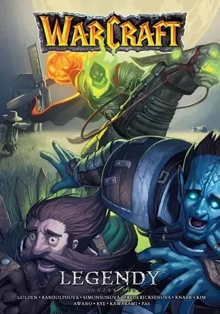 Komiksy Warcraft: Legendy 5 - Christie Golden,Richard A. Knaak,Zuzana Komprdová