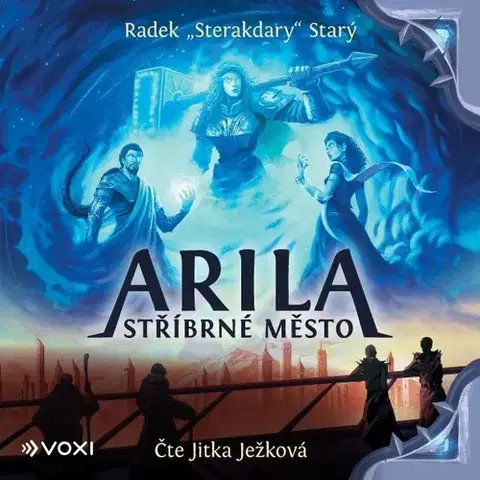 Pre deti a mládež Voxi Arila: Stříbrné město