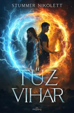 Sci-fi a fantasy Tűzvihar - Nikolett Stummer