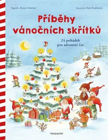 Rozprávky Příběhy vánočních skřítků - Ingrid Uebeová