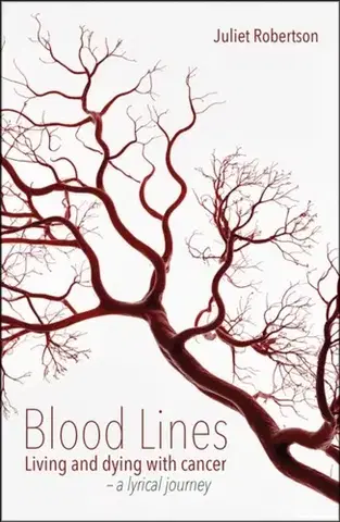 Zdravie, životný štýl - ostatné Blood Lines - Juliet Robertson