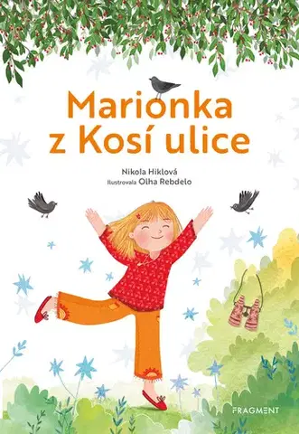 Rozprávky Marionka z Kosí ulice - Nikola Hiklová