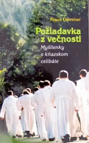 Kresťanstvo Požiadavka z večnosti