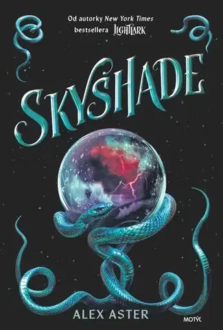 Sci-fi a fantasy Skyshade (slovenský jazyk) - Alex Aster