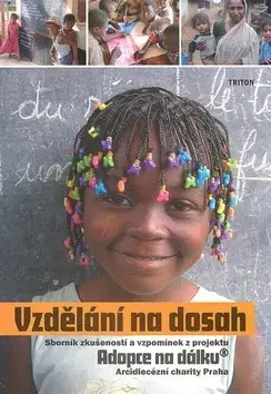 Pedagogika, vzdelávanie, vyučovanie Vzdělání na dosah