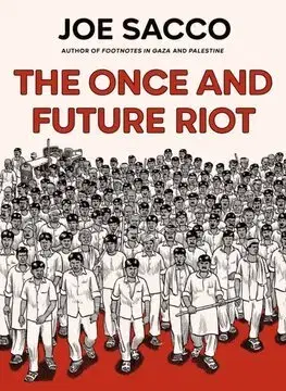 Komiksy The Once and Future Riot - Joe Sacco