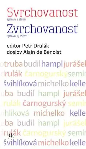 Politológia Svrchovanost zprava i zleva / Zvrchovanosť sprava aj zľava - Petr Drulák