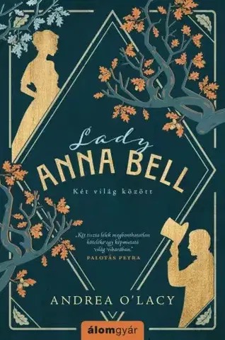 Historické romány Lady Anna Bell - Andrea OLacy