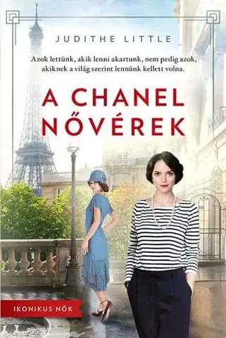 Svetová beletria A Chanel nővérek - Judithe Little