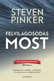 Sociológia, etnológia Felvilágosodás most - Steven Pinker