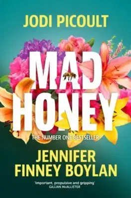 Svetová beletria Mad Honey - Jodi Picoult,Jennifer Finney Boylan