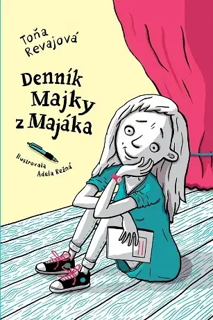 Pre dievčatá Denník Majky z Majáka 2. vydanie - Toňa Revajová,Adela